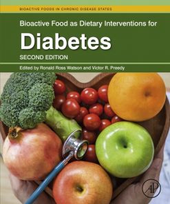 Bioactive Food as Dietary Interventions for Diabetes,Bioactive Foods in Chronic Disease States 2nd Edition – PDF ebook