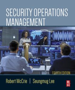 Security Operations Management 4th Edition – PDF ebook