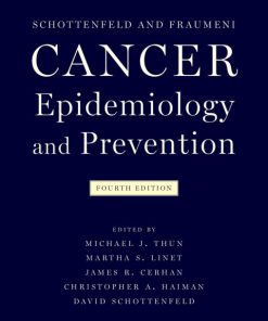 Cancer Epidemiology and Prevention 4th Edition – PDF ebook