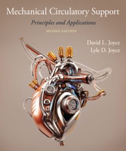 Mechanical Circulatory Support, Principles and Applications 2nd Edition – PDF ebook