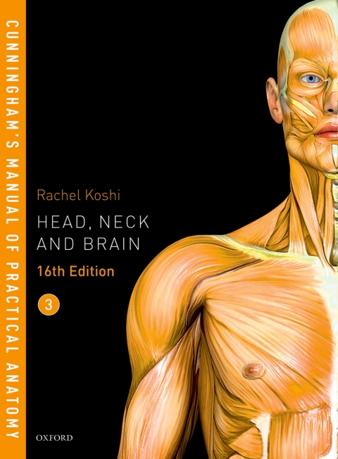 Cunningham’s Manual of Practical Anatomy VOL 3 Head, Neck and Brain 16th Edition – PDF ebook Cunningham’s Manual of Practical Anatomy VOL 3 Head, Neck and Brain 16th Edition – PDF ebook