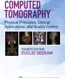 Computed Tomography, Physical Principles, Clinical Applications, and Quality Control 4th Edition – PDF ebook
