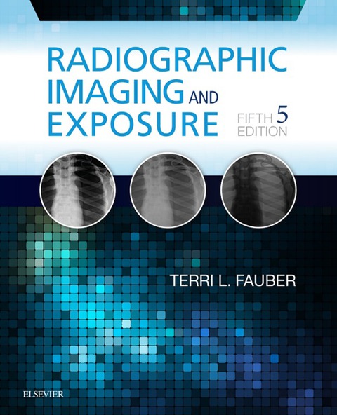 Radiographic Imaging and Exposure 5th Edition – PDF ebook Radiographic Imaging and Exposure 5th Edition – PDF ebook