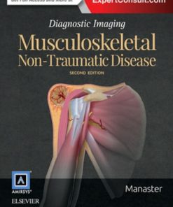 Diagnostic Imaging: Musculoskeletal Non-Traumatic Disease E-Book 2nd Edition – PDF ebook