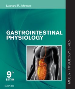 Gastrointestinal Physiology, Mosby Physiology Monograph Series 9th Edition – PDF ebook