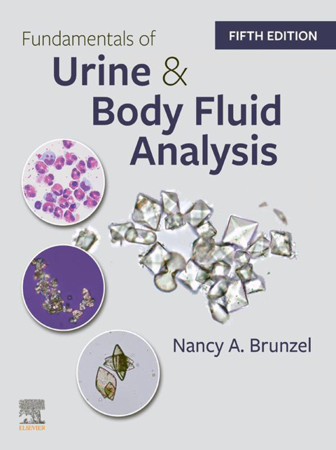 Fundamentals of Urine and Body Fluid Analysis – E-Book 5th Edition – PDF ebook Fundamentals of Urine and Body Fluid Analysis – E-Book 5th Edition – PDF ebook