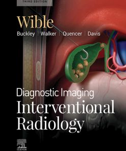 Diagnostic Imaging: Interventional Radiology E-Book 3rd Edition – PDF ebook