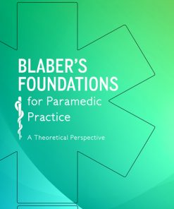 Blaber’s Foundations for Paramedic Practice: A Theoretical Perspective 3rd Edition – PDF ebook
