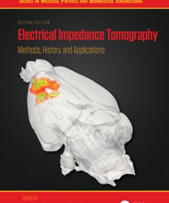 Electrical Impedance Tomography, Methods, History and Applications 2nd Edition – PDF ebook