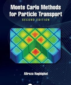 Monte Carlo Methods for Particle Transport 2nd Edition – PDF ebook