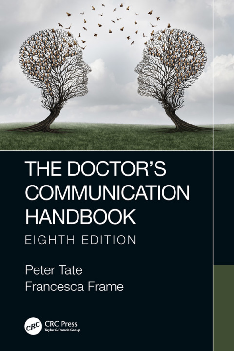 The Doctor’s Communication Handbook, 8th Edition – PDF ebook The Doctor’s Communication Handbook, 8th Edition – PDF ebook