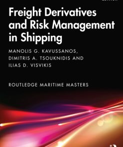 Freight Derivatives and Risk Management in Shipping 2nd Edition – PDF ebook
