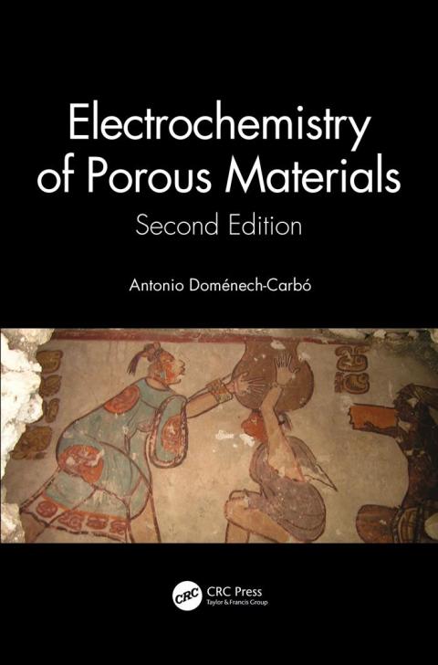 Electrochemistry of Porous Materials 2nd Edition – PDF ebook Electrochemistry of Porous Materials 2nd Edition – PDF ebook