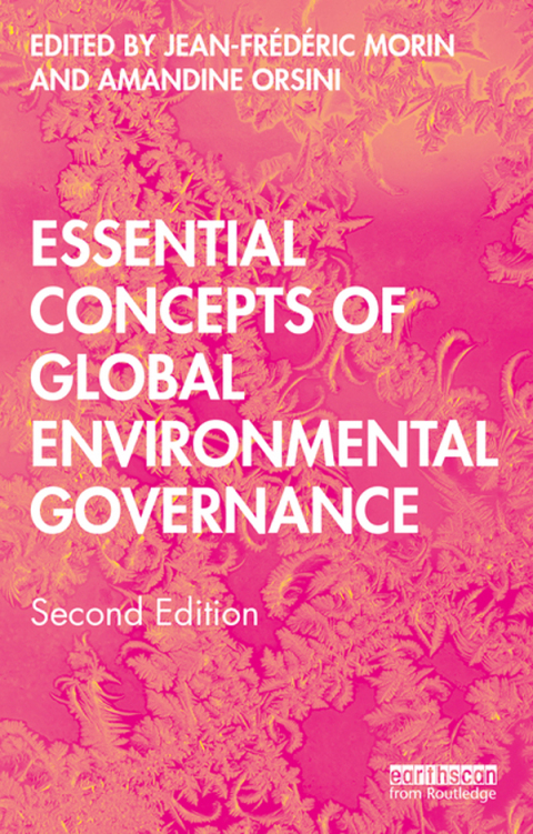Essential Concepts of Global Environmental Governance 2nd Edition – PDF ebook Essential Concepts of Global Environmental Governance 2nd Edition – PDF ebook