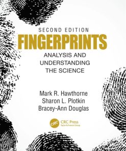 Fingerprints, Analysis and Understanding the Science 2nd Edition – PDF ebook