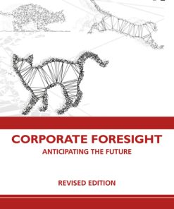 Corporate Foresight, Anticipating the Future 2nd Edition – PDF ebook