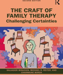 The Craft of Family Therapy, Challenging Certainties 2nd Edition – PDF ebook