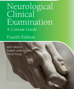 Neurological Clinical Examination, A Concise Guide 4th Edition – PDF ebook