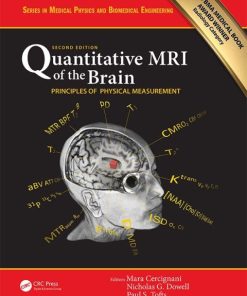 Quantitative MRI of the Brain, Principles of Physical Measurement, 2nd Edition – PDF ebook