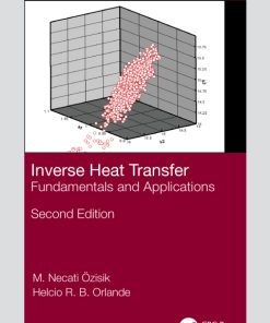 Inverse Heat Transfer, Fundamentals and Applications 2nd Edition – PDF ebook