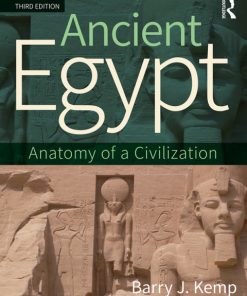 Ancient Egypt, Anatomy of a Civilization 3rd Edition – PDF ebook