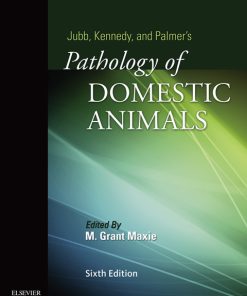 Jubb, Kennedy & Palmer’s Pathology of Domestic Animals: Volume 3 6th Edition – PDF ebook