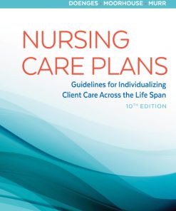 Nursing Care Plans, Guidelines for Individualizing Client Care Across the Life Span 10th Edition – PDF ebook