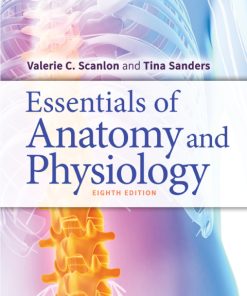 Essentials of Anatomy and Physiology 8th Edition – PDF ebook