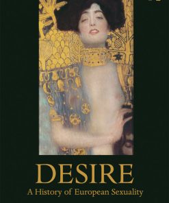 Desire, A History of European Sexuality 2nd Edition – PDF ebook