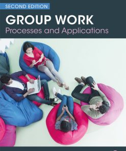 Group Work, Processes and Applications 2nd Edition – PDF ebook
