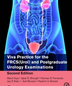 Viva Practice for the FRCS(Urol) and Postgraduate Urology Examinations 2nd Edition – PDF ebook
