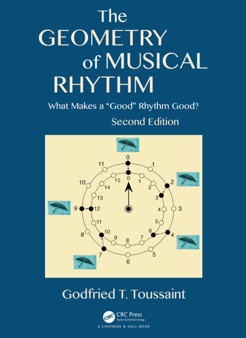 The Geometry of Musical Rhythm, What Makes a “Good” Rhythm Good? 2nd Edition – PDF ebook The Geometry of Musical Rhythm, What Makes a “Good” Rhythm Good? 2nd Edition – PDF ebook