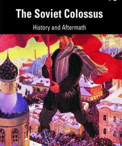 The Soviet Colossus, History and Aftermath 8th Edition – PDF ebook