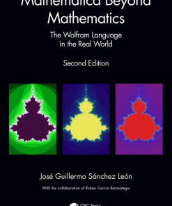 Mathematica Beyond Mathematics, The Wolfram Language in the Real World 2nd Edition – PDF ebook