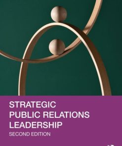 Strategic Public Relations Leadership 2nd Edition – PDF ebook