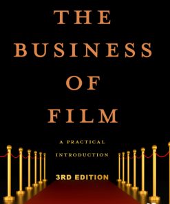 The Business of Film, A Practical Introduction 3rd Edition – PDF ebook