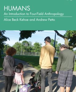 Humans, An Introduction to Four-Field Anthropology 2nd Edition – PDF ebook
