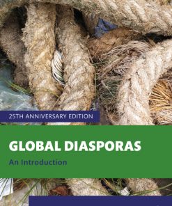 Global Diasporas, An Introduction 3rd Edition – PDF ebook