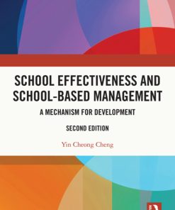 School Effectiveness and School-Based Management, A Mechanism for Development 2nd Edition – PDF ebook