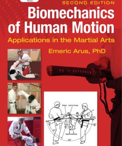 Biomechanics of Human Motion, Applications in the Martial Arts 2nd Edition – PDF ebook