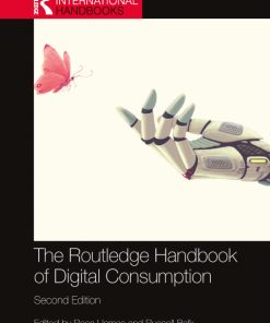 The Routledge Handbook of Digital Consumption 2nd Edition – PDF ebook