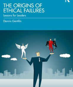 The Origins of Ethical Failures, Lessons for Leaders 2nd Edition – PDF ebook