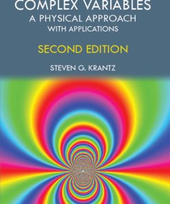 Complex Variables, A Physical Approach with Applications 2nd Edition – PDF ebook