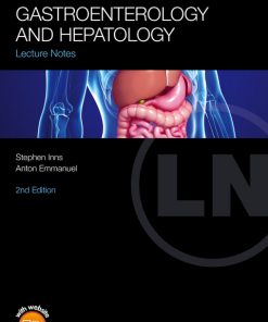 Lecture Notes: Gastroenterology and Hepatology 2nd Edition – PDF ebook