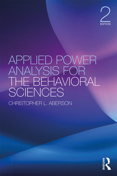 Applied Power Analysis for the Behavioral Sciences 2nd Edition – PDF ebook Applied Power Analysis for the Behavioral Sciences 2nd Edition – PDF ebook