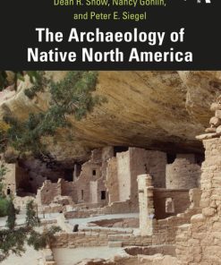 The Archaeology of Native North America 2nd Edition – PDF ebook