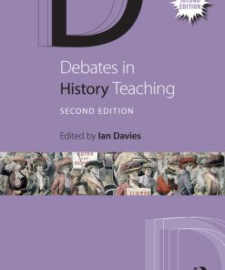 Debates in History Teaching 2nd Edition – PDF ebook