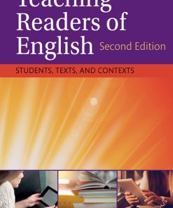 Teaching Readers of English, Students, Texts, and Contexts 2nd Edition – PDF ebook