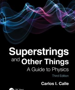 Superstrings and Other Things, A Guide to Physic 3rd Edition – PDF ebook