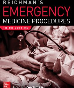 Reichman’s Emergency Medicine Procedures, 3rd Edition 3rd Edition – PDF ebook